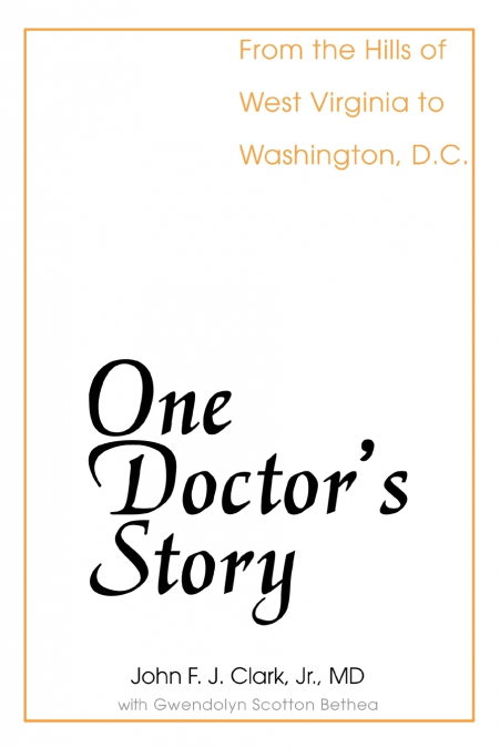 One Doctor’s Story