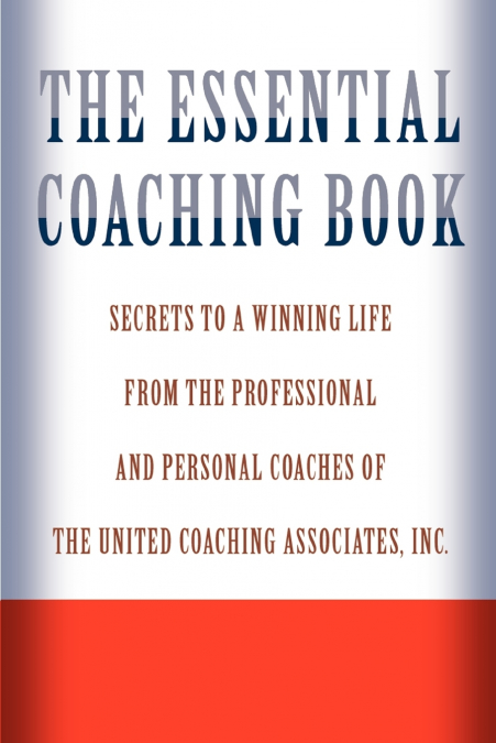 The Essential Coaching Book