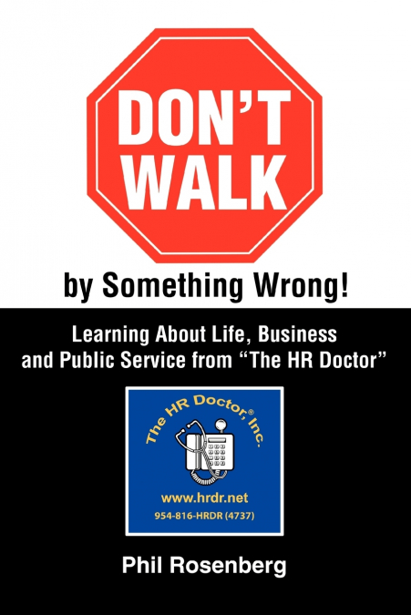 Don’t Walk by Something Wrong!