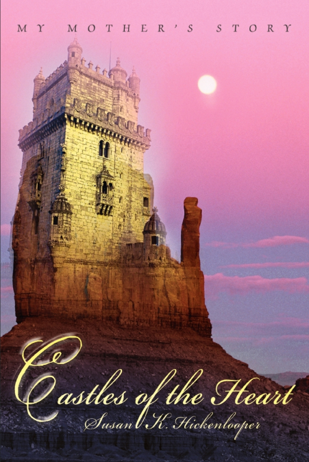 Castles of the Heart