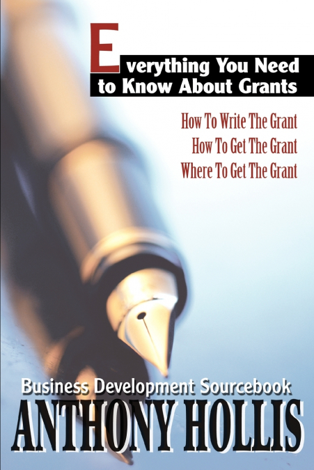 Everything You Need to Know About Grants