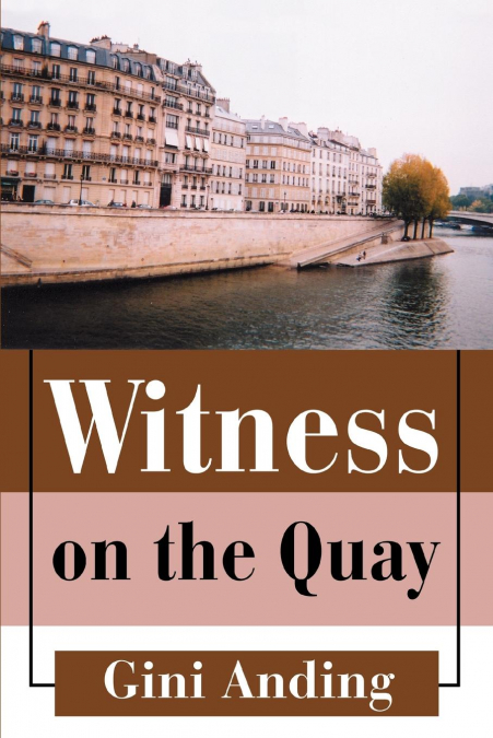 Witness on the Quay