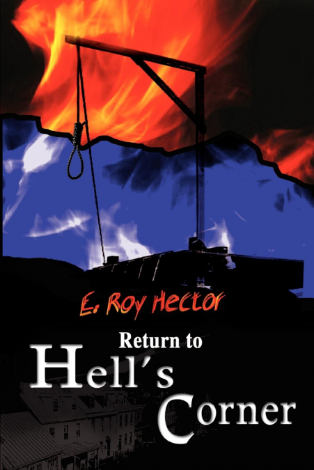 Return to Hell’s Corner