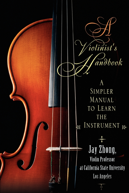A Violinist’s Handbook