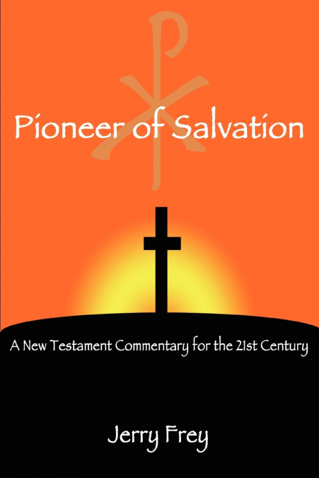 Pioneer of Salvation