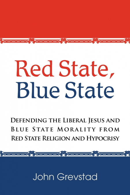 Red State, Blue State