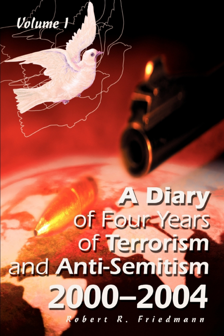 A Diary of Four Years of Terrorism and Anti-Semitism