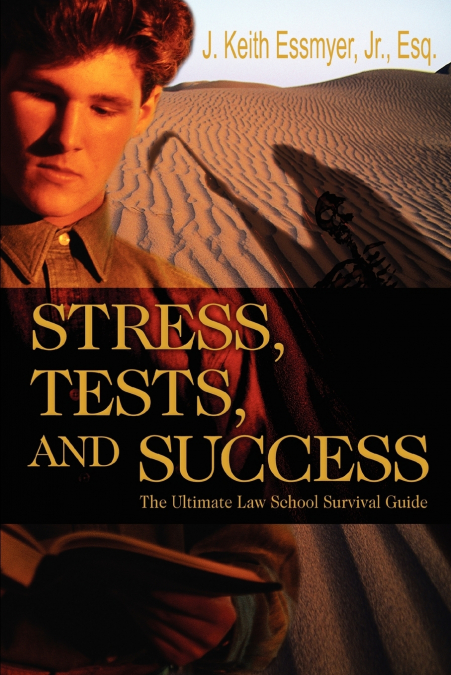 Stress, Tests, and Success