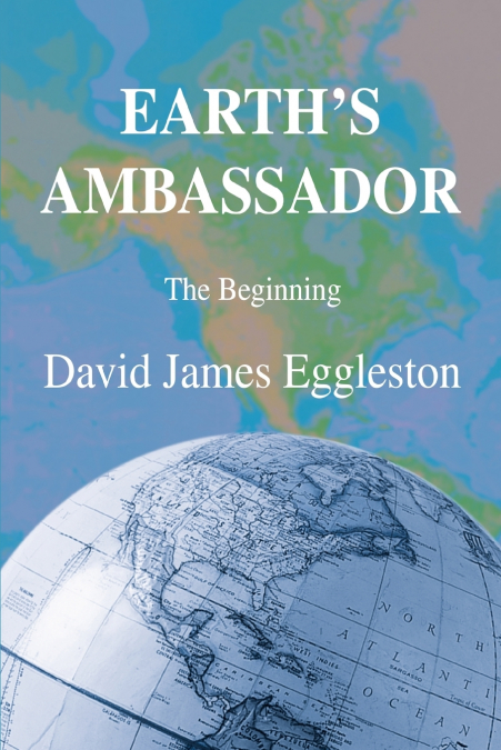 Earth’s Ambassador