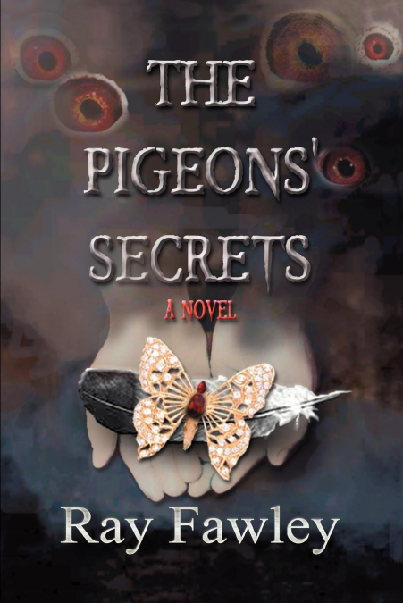 The Pigeons’ Secrets