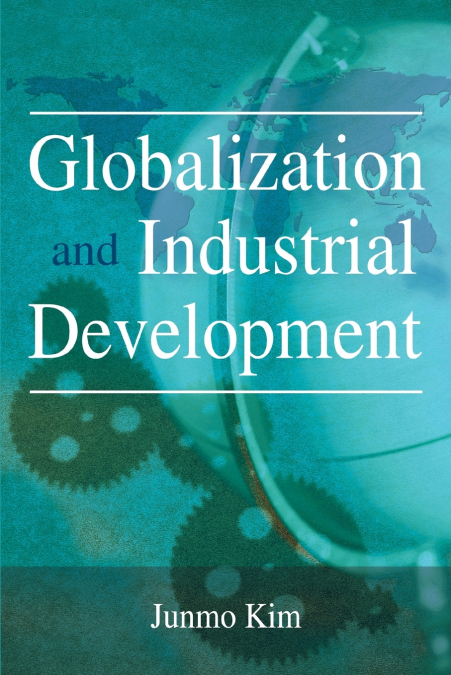 Globalization and Industrial Development