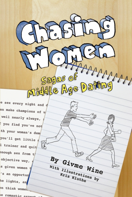 Chasing Women