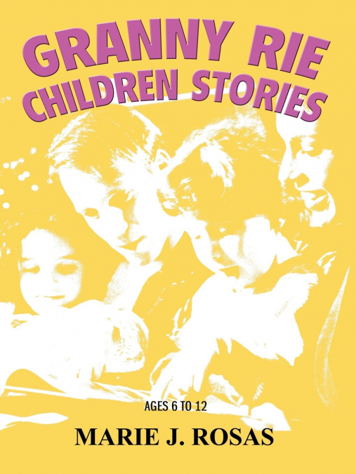 Granny Rie Children Stories