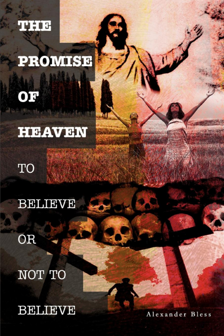 The Promise of Heaven