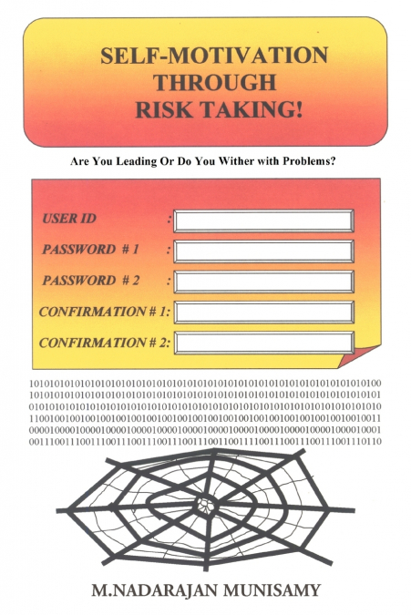 Self-Motivation Through Risk Taking!