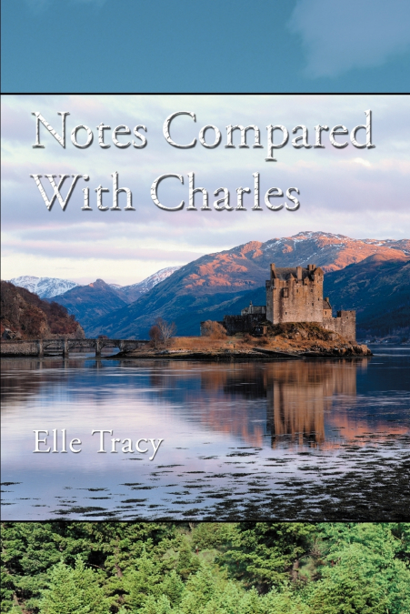 Notes Compared With Charles