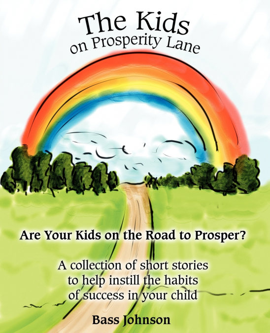 The Kids on Prosperity Lane