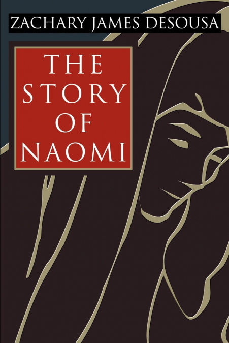 The Story of Naomi