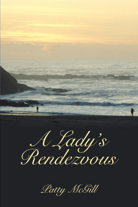 A Lady’s Rendezvous