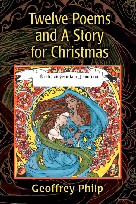 Twelve Poems and A Story for Christmas