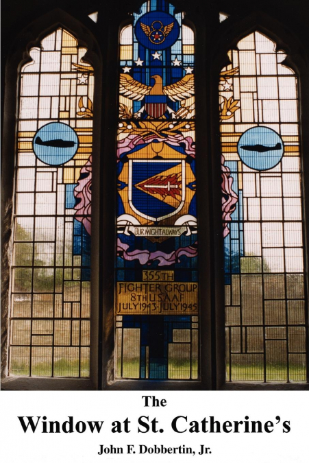 The Window at St. Catherine’s