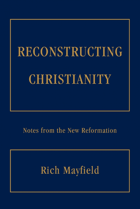 Reconstructing Christianity