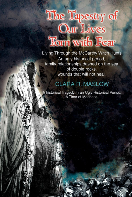 The Tapestry of Our Lives Torn with Fear