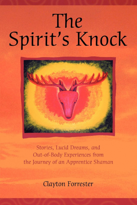 The Spirit’s Knock