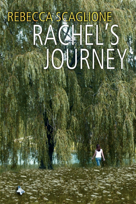 Rachel’s Journey
