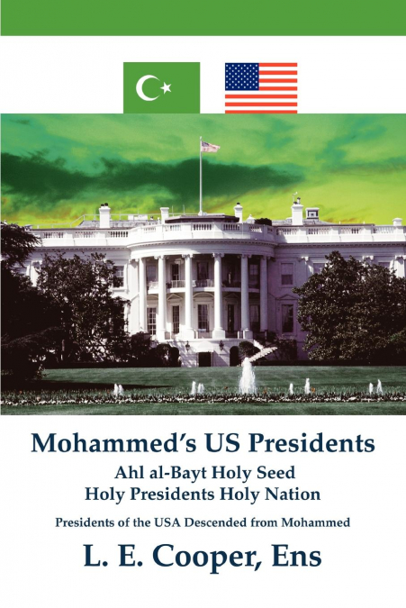 Mohammed’s Us Presidents