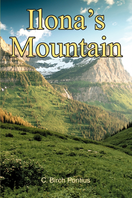 Ilona’s Mountain