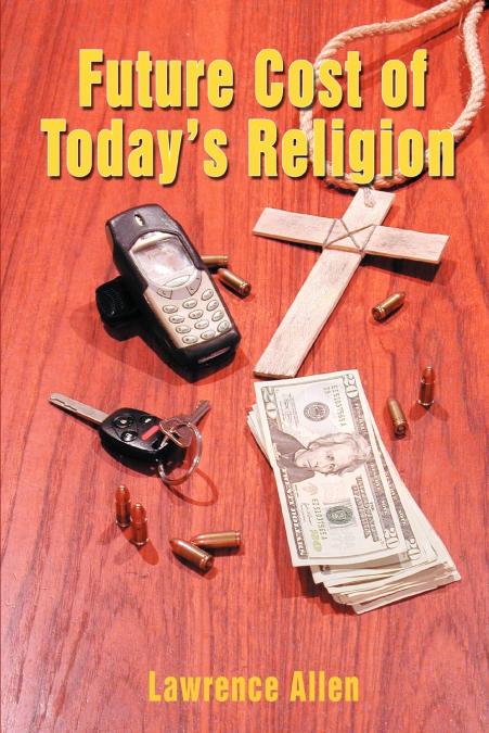 Future Cost of Today’s Religion