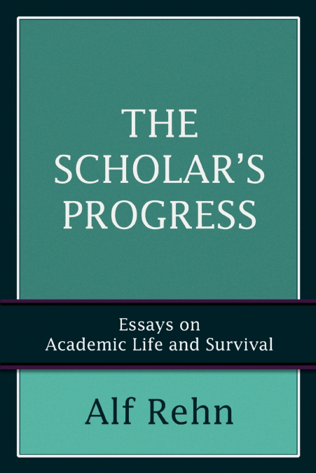 The Scholar’s Progress
