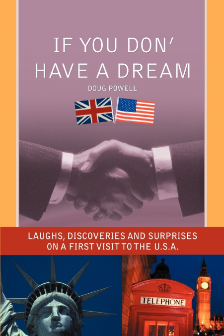 If You Don’ Have a Dream