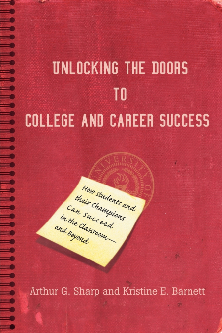 Unlocking the Doors to College and Career Success