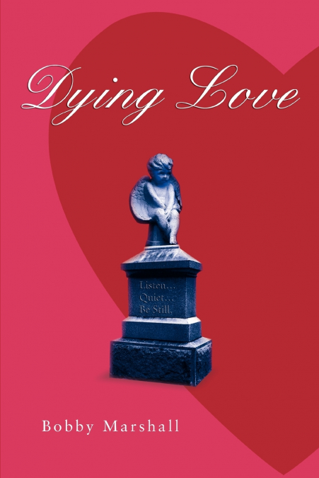 Dying Love