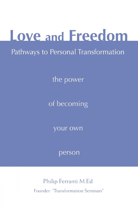 Love and Freedom