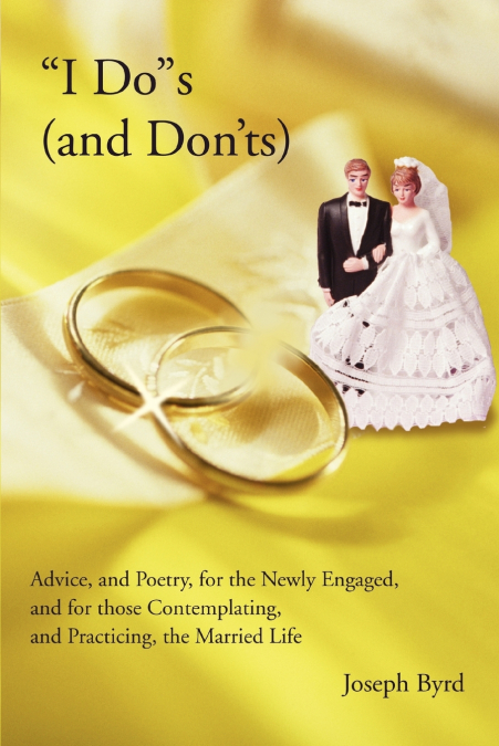 'I Do's (and Don’ts)