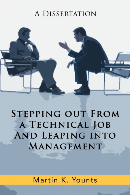Stepping Out from a Technical Job and Leaping Into Management