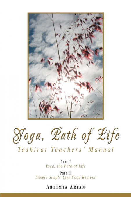 Yoga, Path of Life