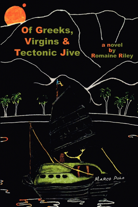 Of Greeks, Virgins, and Tectonic Jive