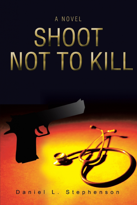 Shoot Not to Kill