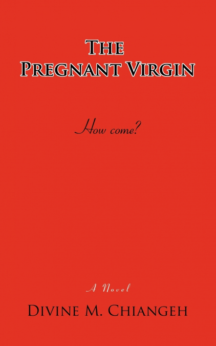 The Pregnant Virgin