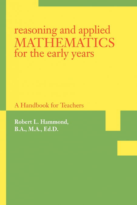 Reasoning and Applied Mathematics for the Early Years