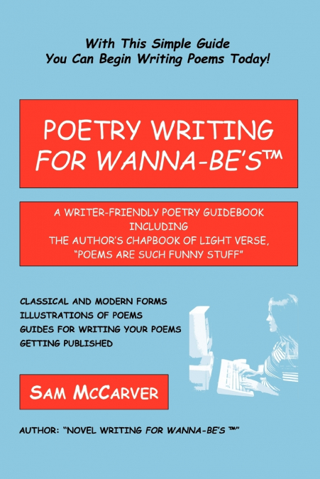 Poetry Writing for Wanna-Be’s