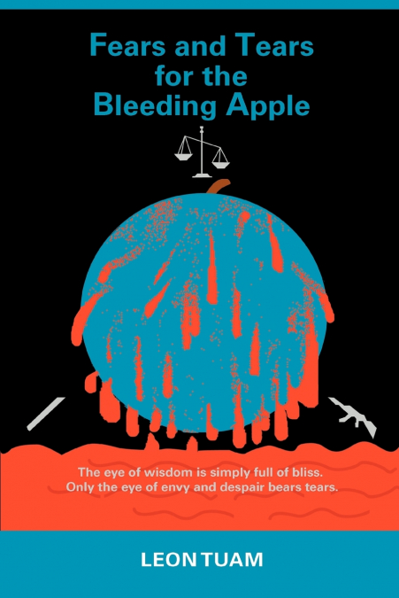 Fears and Tears for the Bleeding Apple