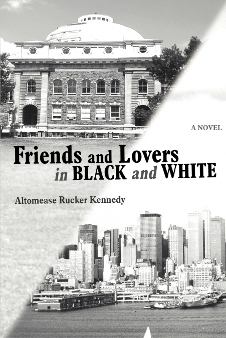 Friends and Lovers in Black and White