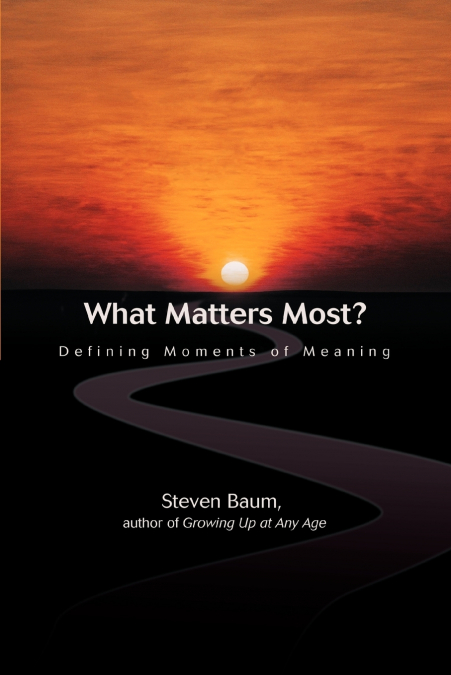 What Matters Most?