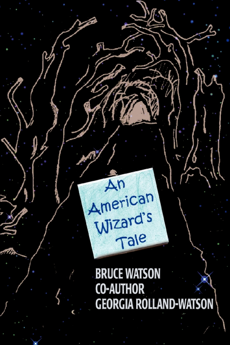 An American Wizard’s Tale