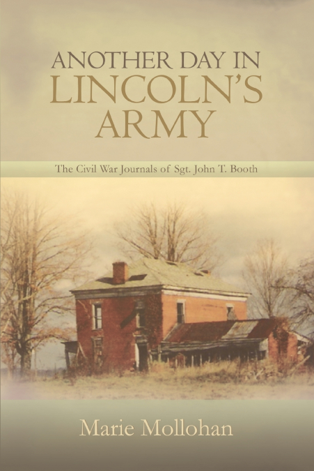 Another Day in Lincoln’s Army